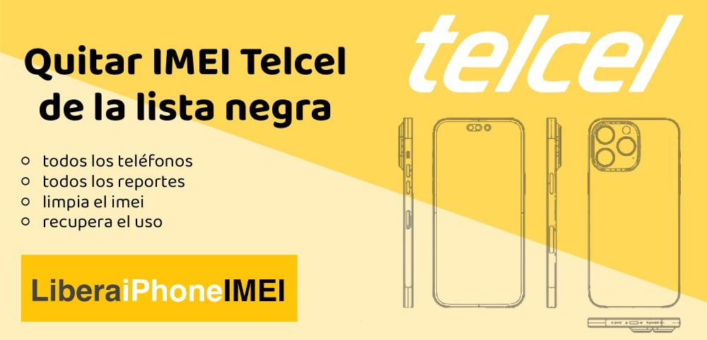 quitar imei telcel de la lista negra