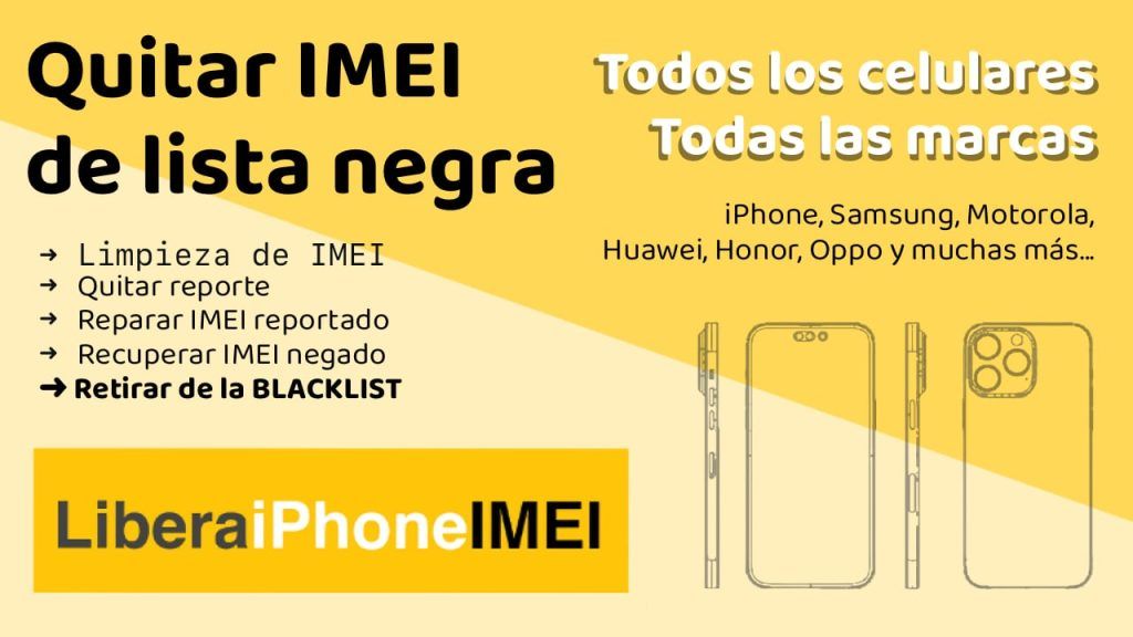 Limpieza de IMEI, quitar reporte. iPhone, Samsung y todas las marcas.