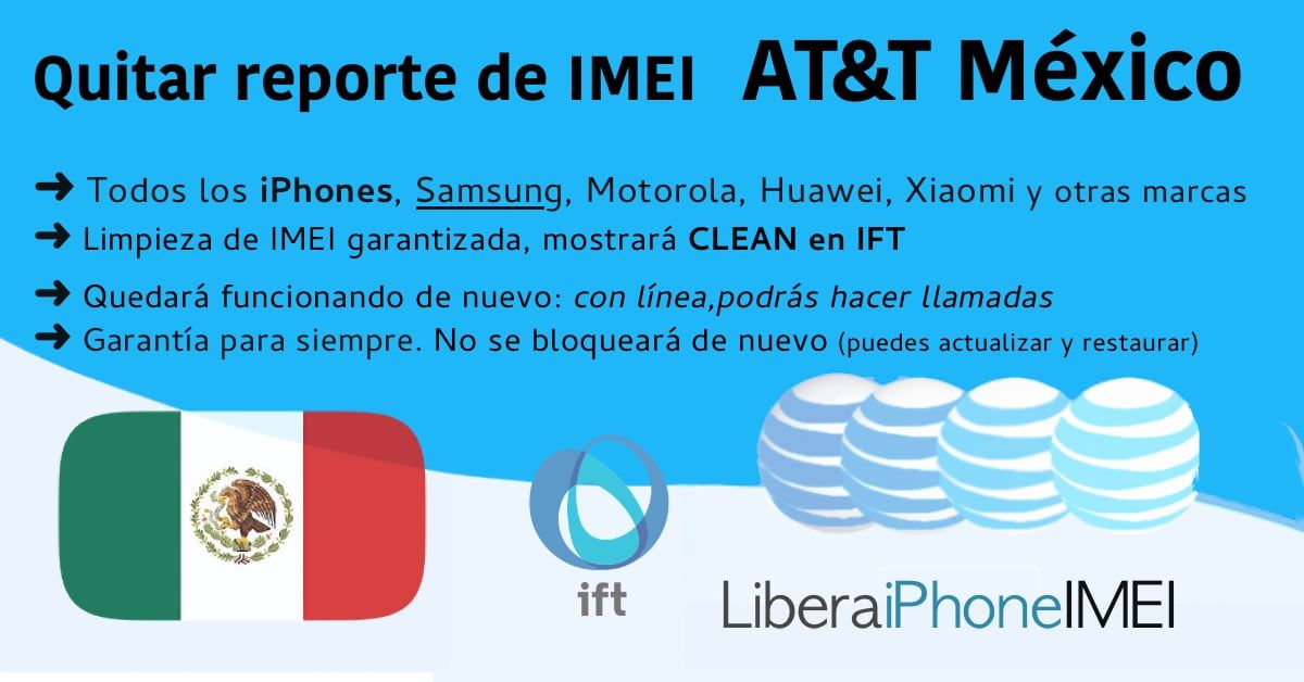 Quitar reporte AT&T MEXICO